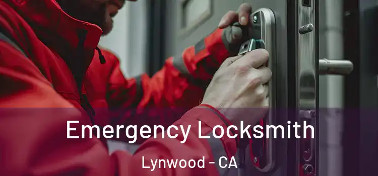 Emergency Locksmith Lynwood - CA