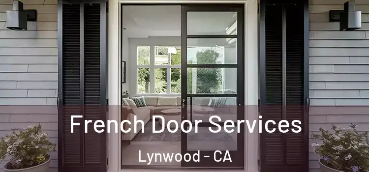 French Door Services Lynwood - CA