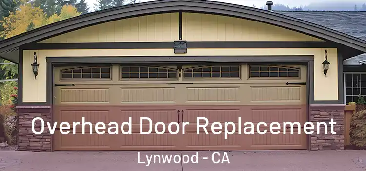  Overhead Door Replacement Lynwood - CA